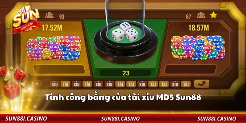 Tính công bằng của tài xỉu MD5 Sun88